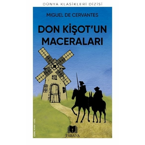 Don Kişot’un Maceraları Miguel De Cervantes