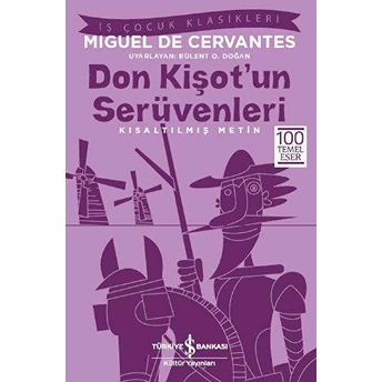 Don Kişot'un Serüvenleri (Kısaltılmış Metin) Miguel De Cervantes