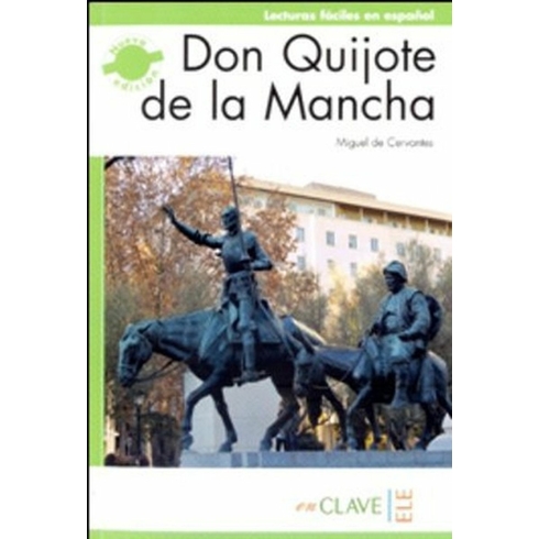 Don Qijote De La Mancha (Lfee Nivel-4) C1 Ispanyolca Okuma Kitabı-Miguel De Cervantes Saavedra