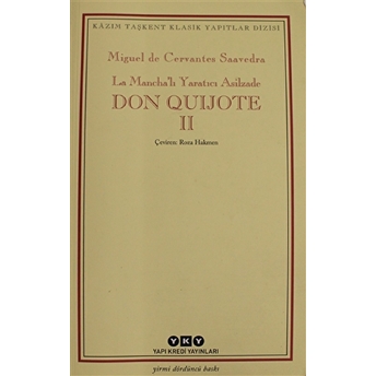 Don Quijote Cilt: 2 Miguel De Cervantes Saavedra