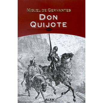 Don Quijote Miguel De Cervantes Saavedra