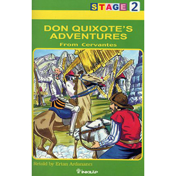 Don Quixote’s Adventures (Stage 2) Ertan Ardanancı