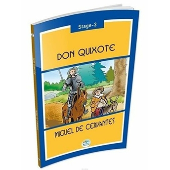 Don Quixote Stage 3 Miguel De Cervantes