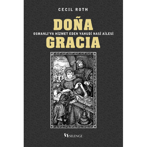 Dona Gracia Cecil Roth