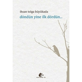 Döndün Yine Ilk Dördün