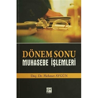 Dönem Sonu Muhasebe Işlemleri-Mehmet Aygün