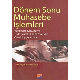 Dönem Sonu Muhasebe Işlemleri Mehmet Civan