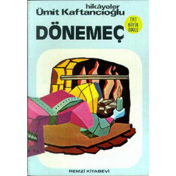 Dönemeç Ümit Kaftancıoğlu