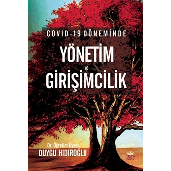 Döneminde Yönetim Ve Girişimcilik