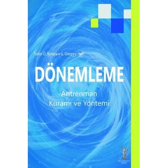 Dönemleme Antrenman Kuramı Ve Yöntemi Tudor Bompa