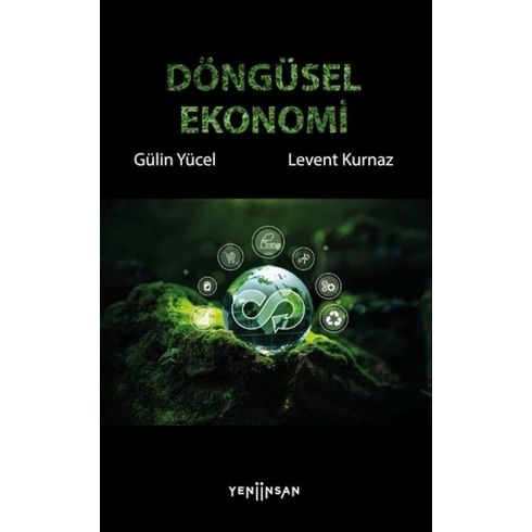 Döngüsel Ekonomi Gülin Yücel – Levent Kurnaz