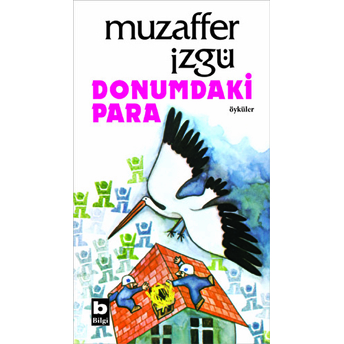 Donumdaki Para Muzaffer Izgü