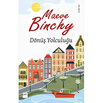 Dönüş Yolculuğu Maeve Binchy