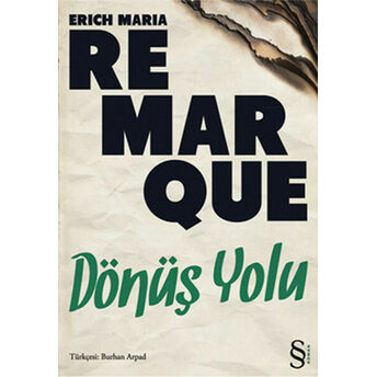 Dönüş Yolu Erich Maria Remarque