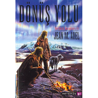 Dönüş Yolu / Yeryüzü Cocukları 4 - Jean M. Auell