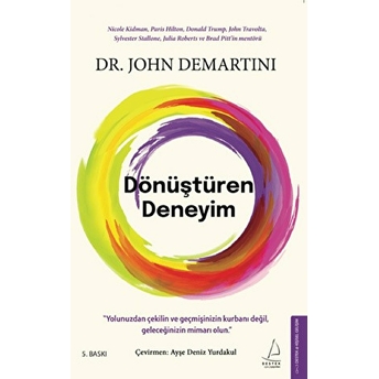 Dönüştüren Deneyim John Demartini