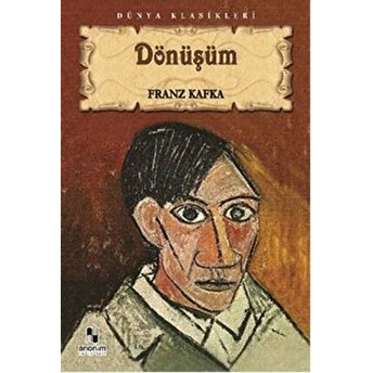 Dönüşüm Franz Kafka