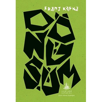 Dönüşüm Franz Kafka