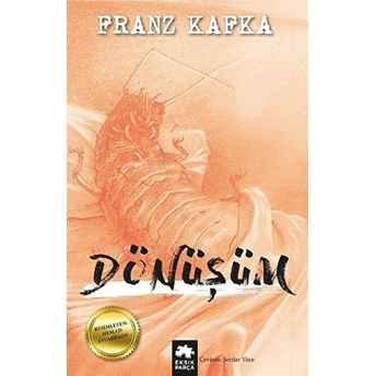 Dönüşüm Franz Kafka