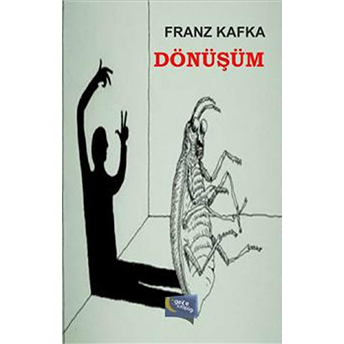 Dönüşüm Franz Kafka