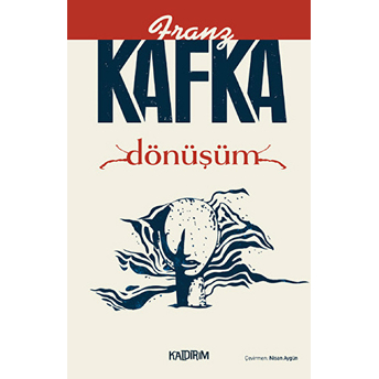 Dönüşüm Franz Kafka