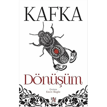 Dönüşüm Franz Kafka