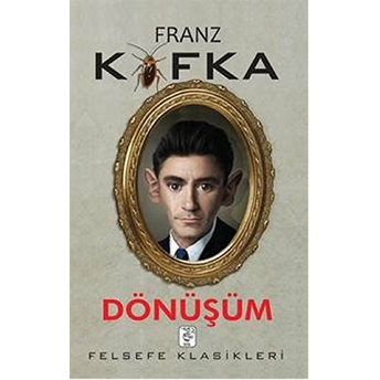 Dönüşüm Franz Kafka