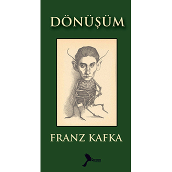 Dönüşüm Franz Kafka