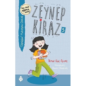 Dönüşüm Muhteşem Olacak - Zeynep Kiraz 5 Ilknur Koç Aytaç