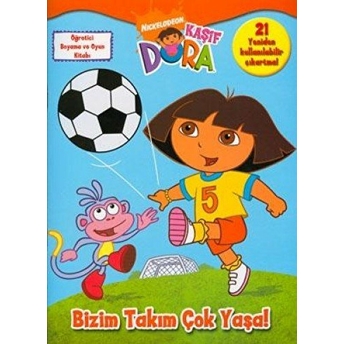 Dora Bizim Takım Çok Yaşa Kolektif