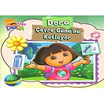 Dora Çevre Günü’nü Kutluyor Emily Sollinger