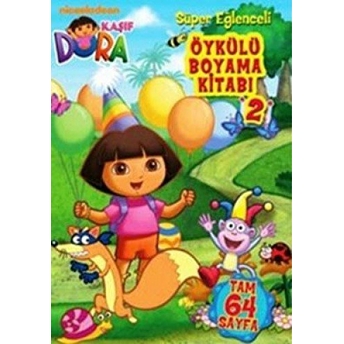 Dora Öykülü Boyama Kitabı 2 Kolektif