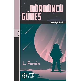 Dördüncü Güneş L. Fomin