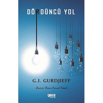 Dördüncü Yol George Gurdjieff