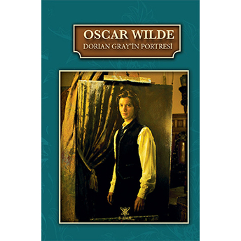 Dorian Gray'in Portresi Oscar Wilde