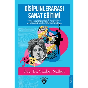 Dorlion Yayınları Disiplinlerarası Sanat Eğitimi