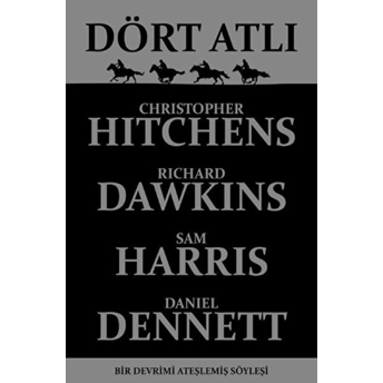 Dört Atlı (Ciltli) - Christopher Hitchens