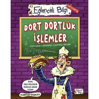 Dört Dörtlük Işlemler Kjartan Poskitt