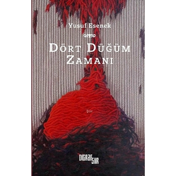 Dört Düğüm Zamanı