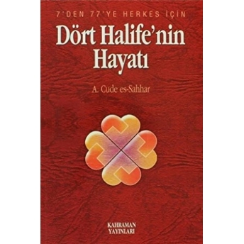 Dört Halife'Nin Hayatı Abdülhamid Cude Es-Sahhar