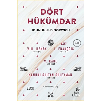 Dört Hükümdar John Julius Norwich