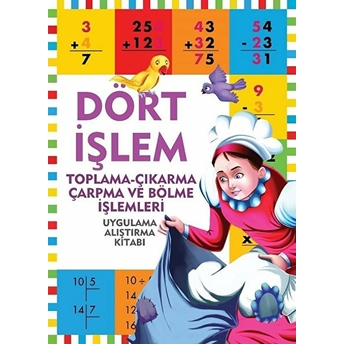 Dört Işlem - Uygulama Alıştırma Kitabı