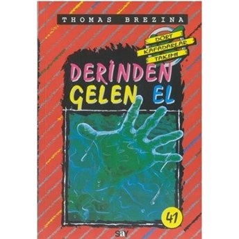 Dört Kafadarlar Takımı 41-Derinden Gelen El Thomas Brezina