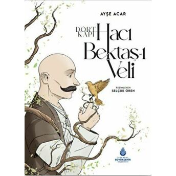 Dört Kapı Hacı Bektaş-I Veli Ayşe Acar