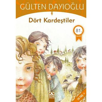 Dört Kardeştiler Gülten Dayıoğlu