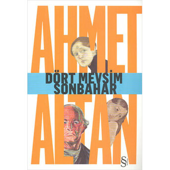 Dört Mevsim Sonbahar Ahmet Altan