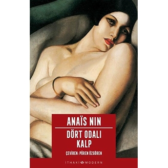 Dört Odalı Kalp Anais Nin