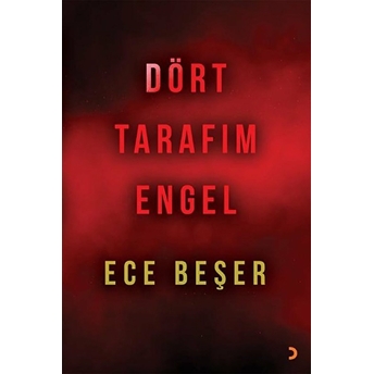 Dört Tarafım Engel - Ece Beşer