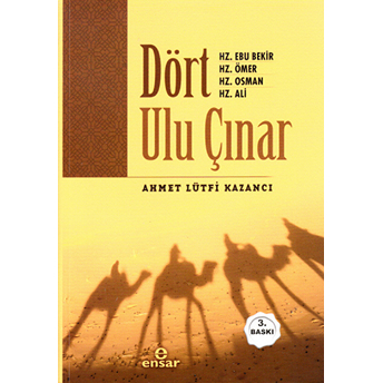 Dört Ulu Çınar Ahmet Lütfi Kazancı