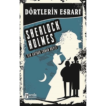 Dörtlerin Esasları Sir Arthur Conan Doyle